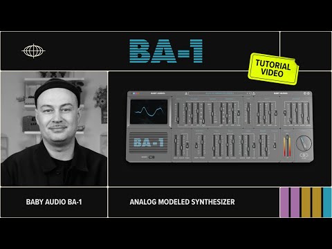 BA-1 - Baby Audio - Official Tutorial