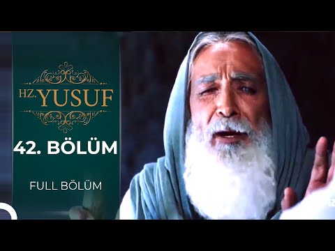 Hz. Yusuf | 42. Bölüm