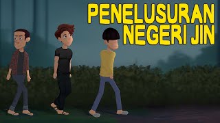 Negeri Jin Series | Part 4 | Animasi Horor | Cerita Misteri