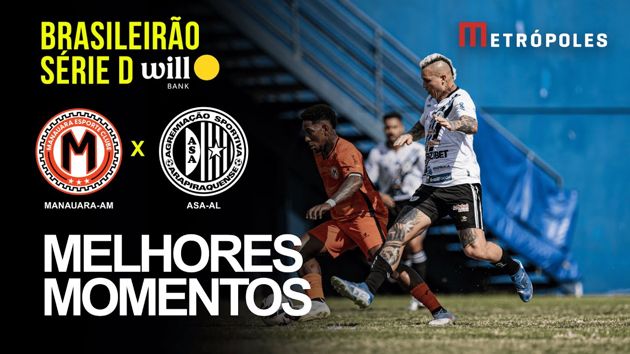 Confira os melhores momentos de MANAUARA AM 0 X 1 ASA AL pelo Brasileirão Série D Will Bank