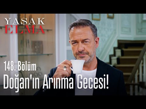 Doğan'ın arınma gecesi! - Yasak Elma 148. Bölüm