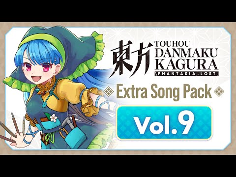 Extra Song Pack vol.9 Trailer [Touhou Danmaku Kagura Phantasia Lost]