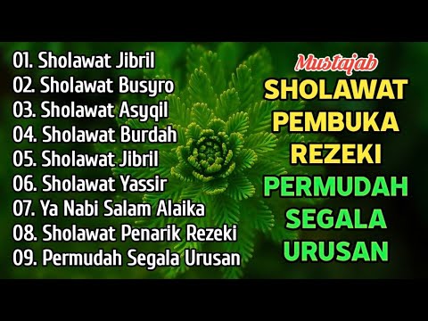 KUMPULAN SHOLAWAT NABI TERBARU 2024 | SHOLAWAT JIBRIL, BUSYRO, ASYQIL | SHOLAWAT NABI MUHAMMAD