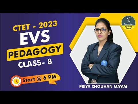 8) CTET Online Class 2023  |  EVS Pedagogy | CTET 2023 EVS Pedagogy Class | VJ Education