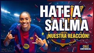 🚨 ¿Por qué Salma ha decepcionado a tantos culés? El debate que divide al barcelonismo