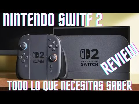 NO COMPRES la Switch 2 SIN VER ESTO.