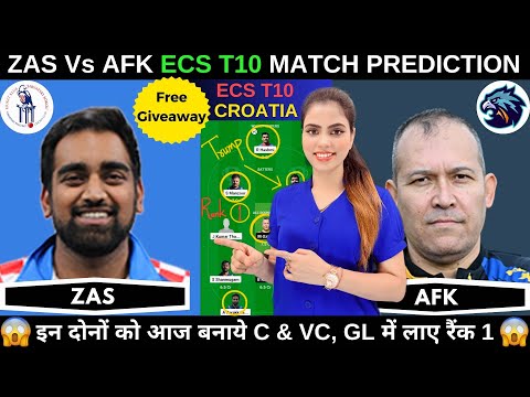 ZAS vs AFK Dream11 Prediction | ZAS vs AFK T10 Dream11 Prediction Today Match | Fantasy Cricball