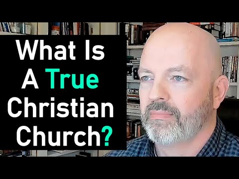 What Are the Marks of a True Christian Church?