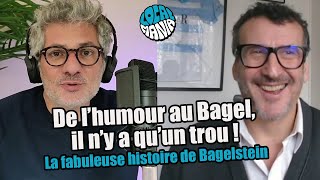 S02E01 Local Mania - Interview Thierry Veil, le co-fondateur de l'enseigne Bagelstein.