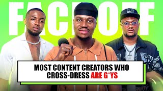 DEBATE TOPIC: MOST CONTENT CREATORS WHO CROSS DRESS ARE GAYS - BOBBY/SAMSKID/ZICSALOMA