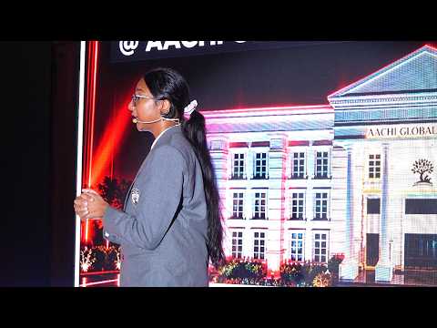 Consumer to Creator: Power of Entrepreneurship | SHRUTHIKA P.V | TEDxAachi Global School Youth