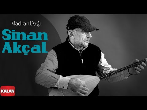 Sinan Akçal - Madran Dağı I Single ©️ 2022 Kalan Müzik