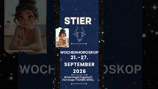 STIER 21-27 September 2026 Wochenhoroskope Astrologin Fadime Birel #astrologie #stier