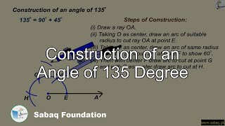 Construction of an Angle of 135 Degree