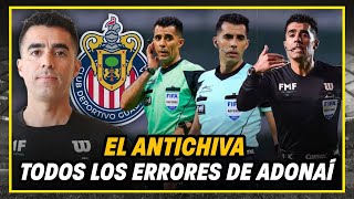 🚨ROMPE M4DR3S | Adonaí y TODOS SUS ERRORES vs Chivas