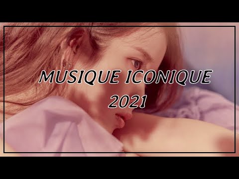Vidéo K-Pop ~ MUSIQUE ICONIQUE 2021