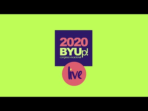 Edición 2020 Congreso Vocacional BYUp!