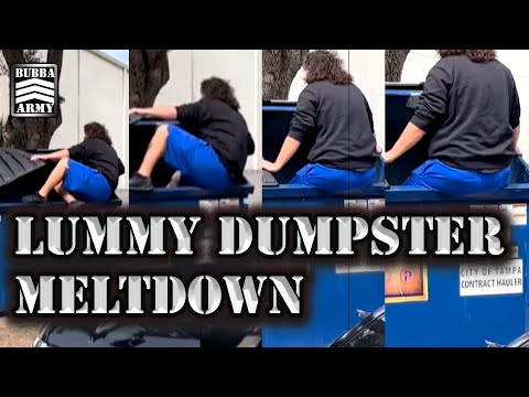 Lummy Gets Caught Using The Neighbor's Dumpster And Has A Meltdown - #TheBubbaArmy