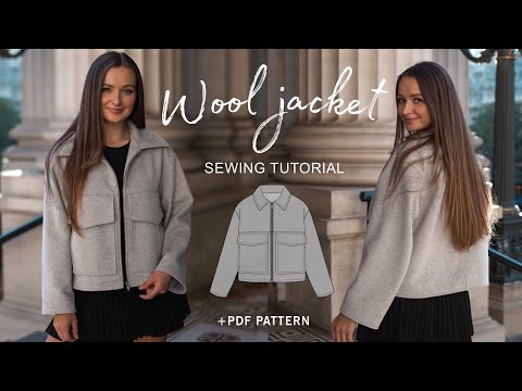 Making a wool cropped utility jacket / ALLY jacket sewing tutorial + PDF sewing pattern