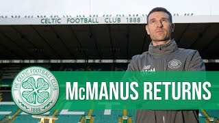 INTERVIEW: Celtic’s new under-18s’ coach Stephen McManus INTERVIEW: Celtic’s new under-18s’ coach Stephen McManus