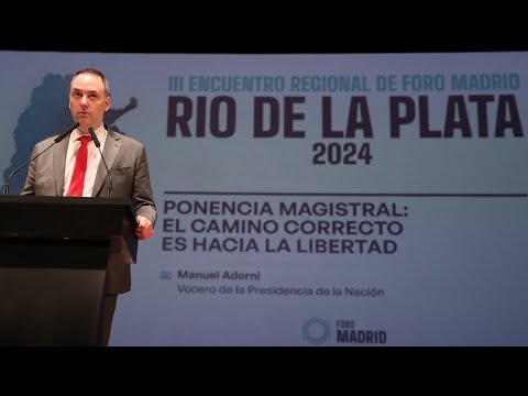 El vocero presidencial Manuel Adorni expuso en el Foro Madrid 2024