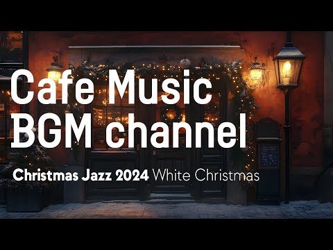 Cafe Music BGM channel - White Christmas (Official Music Video)