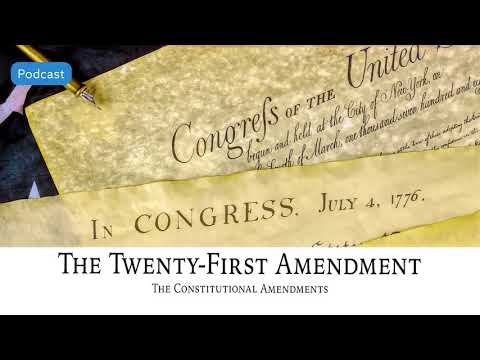 AF-542: The Twenty-First Amendment: The Constitutional Amendments | Ancestral Findings Podcast