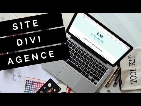 Créer un site d’AGENCE ou FREELANCE avec Divi et Wordpress 2018