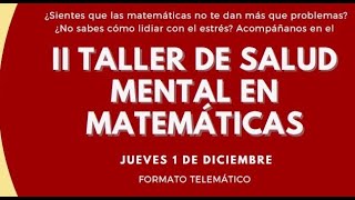 'II Taller de Salud Mental en Matemáticas'