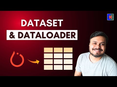 Dataset & DataLoader Class in PyTorch | PyTorch Playlist Video 6