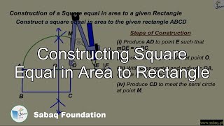 Constructing Square Equal in Area to Rectangle
