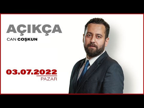 #CANLI | Can Coşkun ile Açıkça | 3 Temmuz 2022 | #HALKTV