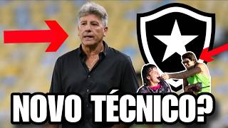 RENATO GAÚCHO PODE SER O PRÓXIMO TÉCNICO DO BOTAFOGO