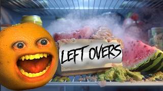 Annoying Orange - Leftovers!!!