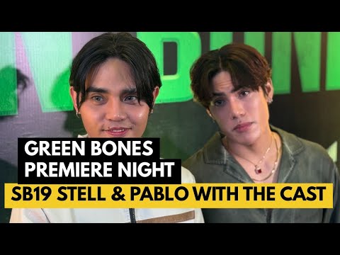 Scenes from the Green Bones premiere night: Ruru, Dennis & SB19's Pablo and Stell