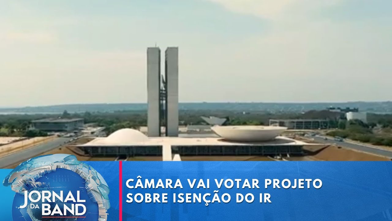 Câmara vai votar projeto sobre isenção do IR para quem ganha até R$ 5 mil