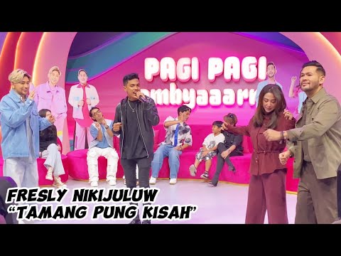 FRESLY NIKIJULUW - TAMANG PUNG KISAH BY PERLAN86