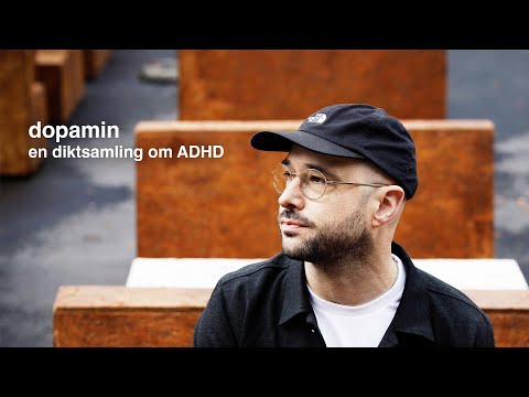 Dikt om ADHD: Alexander Fallo - Dopamin