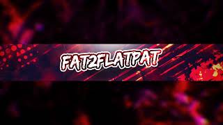 Fat2FlatPat Live Stream