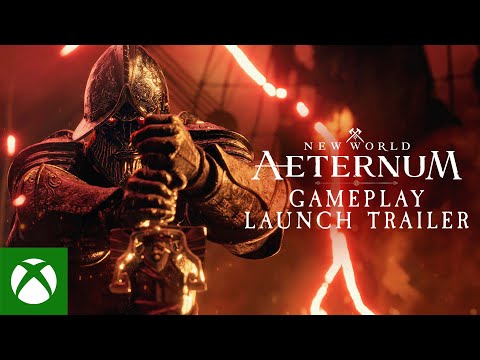 New World: Aeternum - Gameplay Launch Trailer