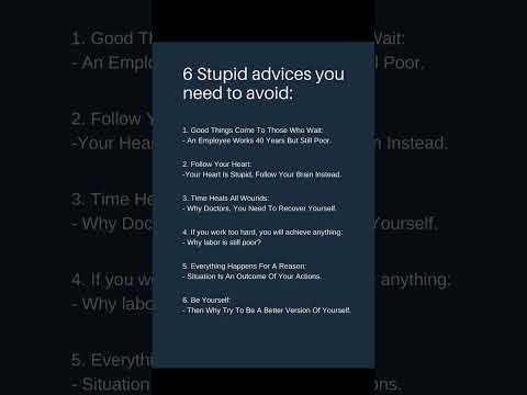 6 Misleading Advices You Must Stay Away From