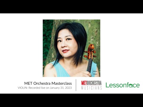MET Orchestra Musicians Violin Masterclass - Recorded Live on January 31, 2023