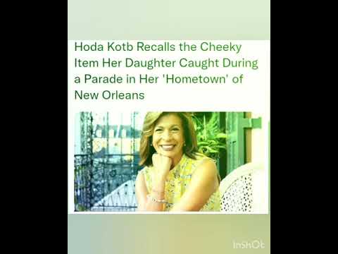 Hoda Kotb Recalls the Cheeky Item Her Daughter Caught During a Parade in Her 'Hometown' of New