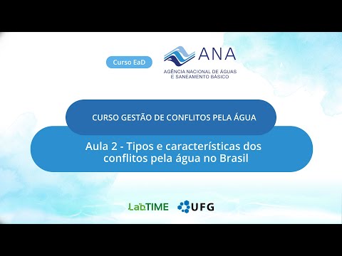 Aula 2 - Tipos e características dos conflitos pela água no Brasil