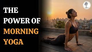 Why Millions Start Their Morning With Yoga Every Day | INDIA DOT COM Podcast