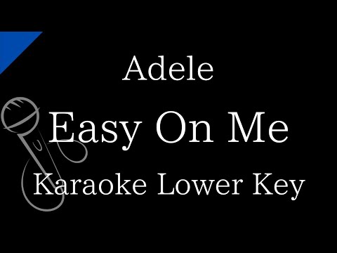 【Karaoke Instrumental】Easy on Me / Adele【Lower Key】