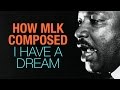 Exploring the Craft of 'I Have A Dream'