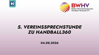 5. Vereinssprechstunde zu Handball360
