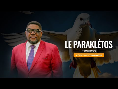 Paraklétos: Apôtre Timothée KABASELE