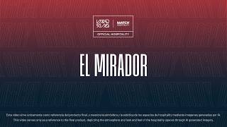 MADRING | Official Hospitality | El Mirador